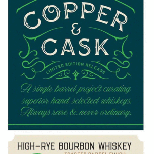 Copper & Cask Enjoy the Toast High-Rye Straight Bourbon Whisky