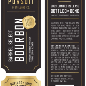 Pursuit Distilling Bottled in Bond Barrel Select Bourbon Whiskey